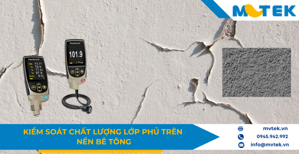 Kiểm soát chất lượng lớp phủ bê tông chuẩn QC hiệu quả