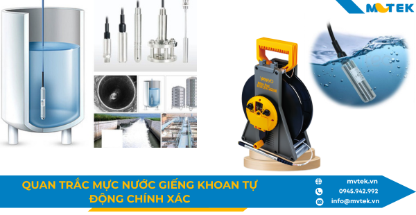 Quan trắc mực nước giếng khoan tự động chính xác