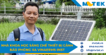 Nhà khoa học sáng chế thiết bị cảnh báo phóng xạ VinaERMS-INST