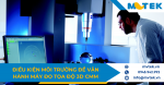 Điều kiện môi trường để vận hành máy đo tọa độ 3D CMM