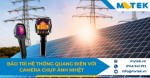 Bảo trì hệ thống quang điện với camera chụp ảnh nhiệt
