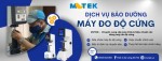 Dịch vụ sửa chữa, bảo dưỡng máy đo độ cứng 