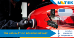 Tìm hiểu máy đo độ bóng bề mặt 2025