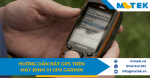 Hướng dẫn bật GPS trên máy định vị Garmin đơn giản