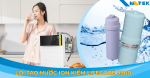 Những điều cần biết về lõi tạo nước ion kiềm Lifecore 9900