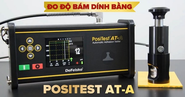 Hướng dẫn thực hiện phép thử độ bám dính bằng máy PosiTest AT-A