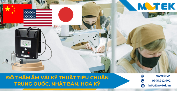 So sánh tiêu chuẩn độ thấm ẩm vải tại Trung Quốc, Nhật Bản và Hoa Kỳ