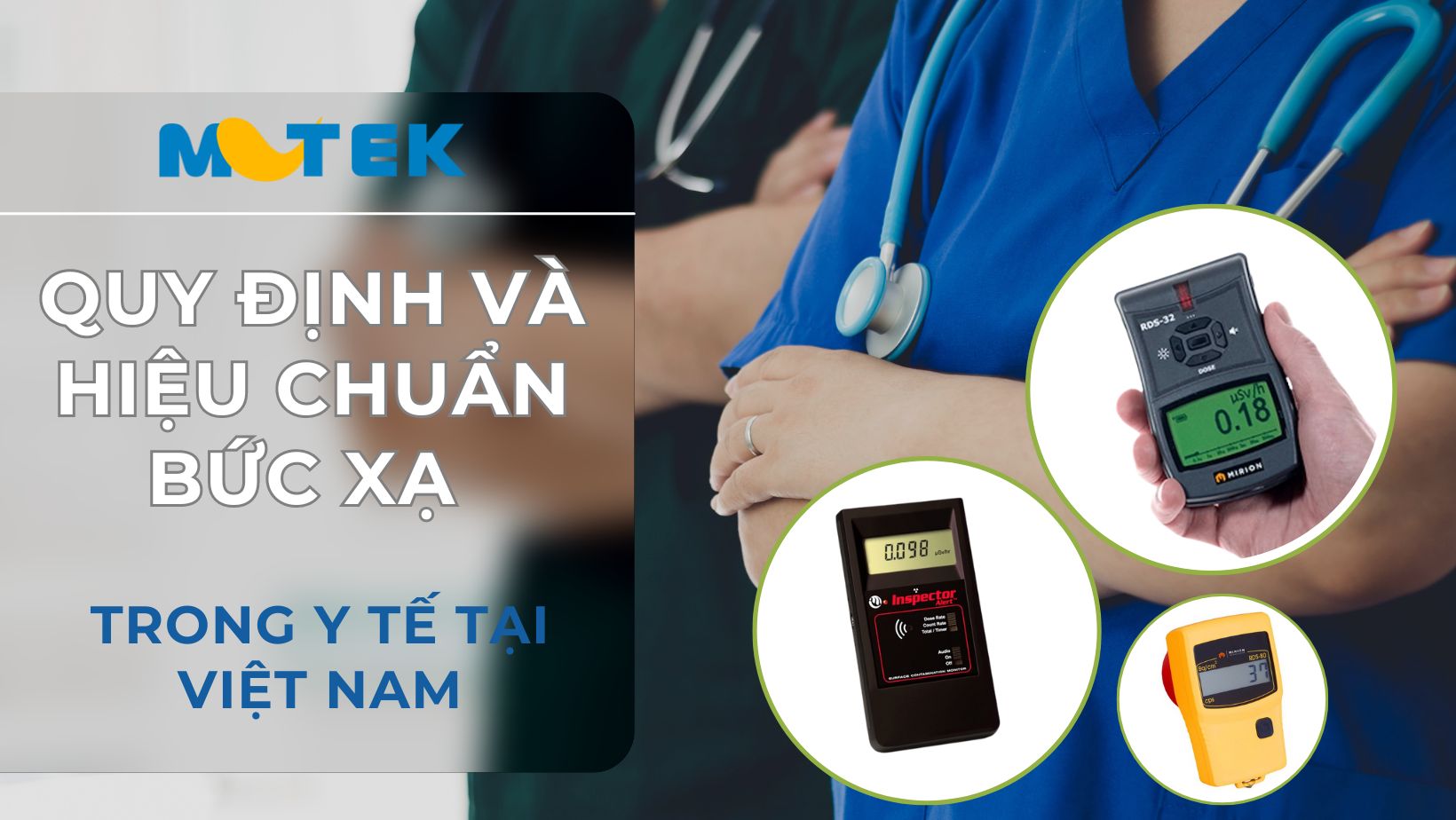 Quy định và hiệu chuẩn bức xạ trong y tế tại Việt Nam