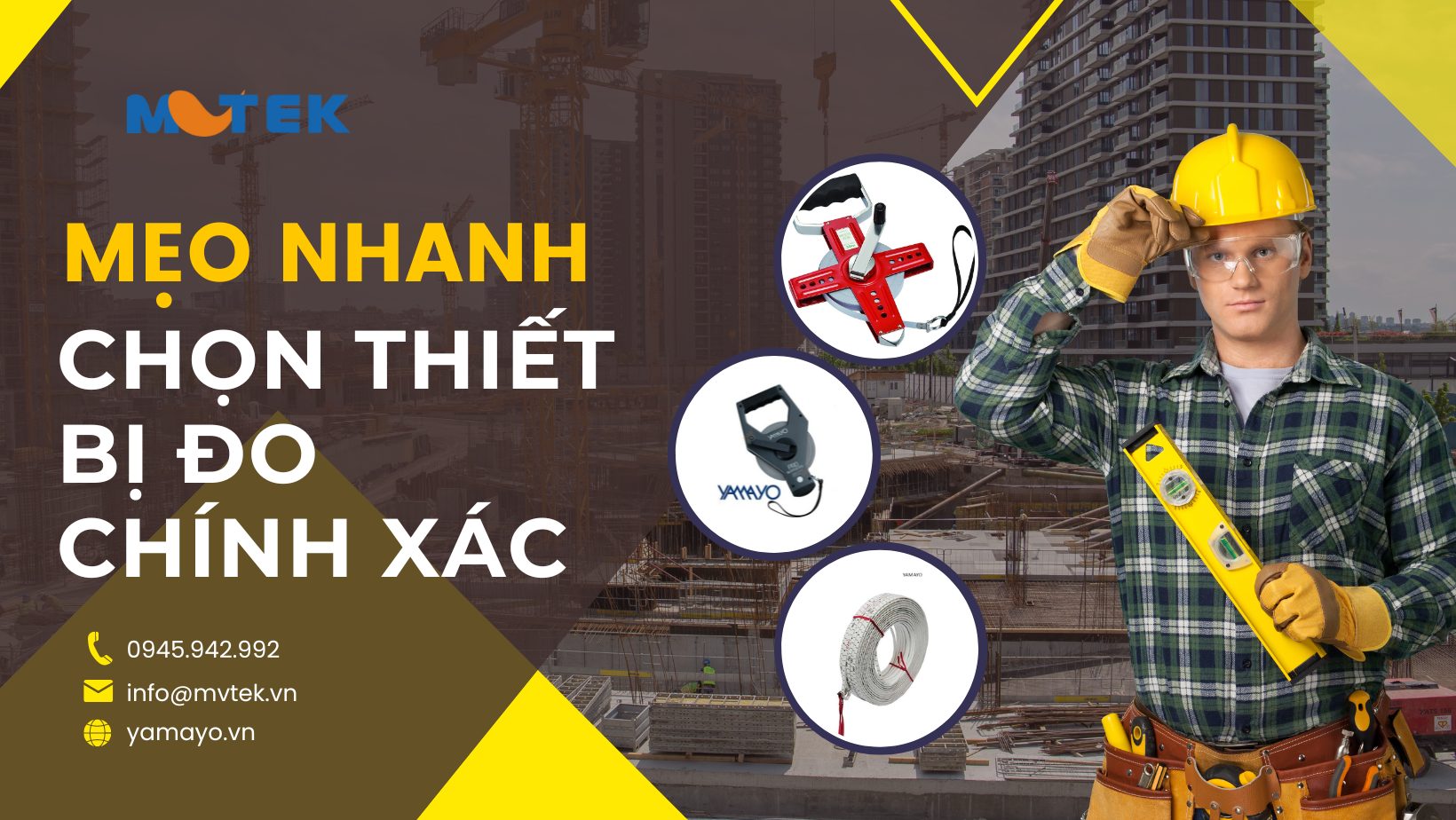 Mẹo nhanh chọn thiết bị đo chính xác cho công việc hiệu quả