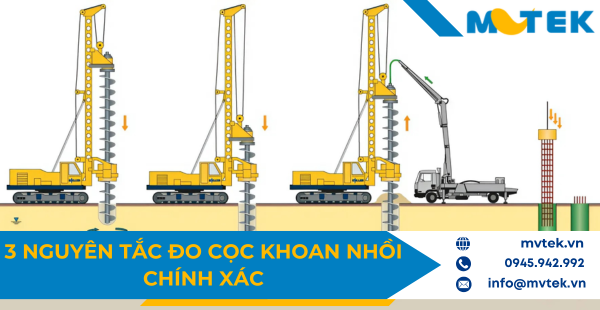 3 nguyên tắc bất di bất dịch để đo cọc khoan nhồi chính xác